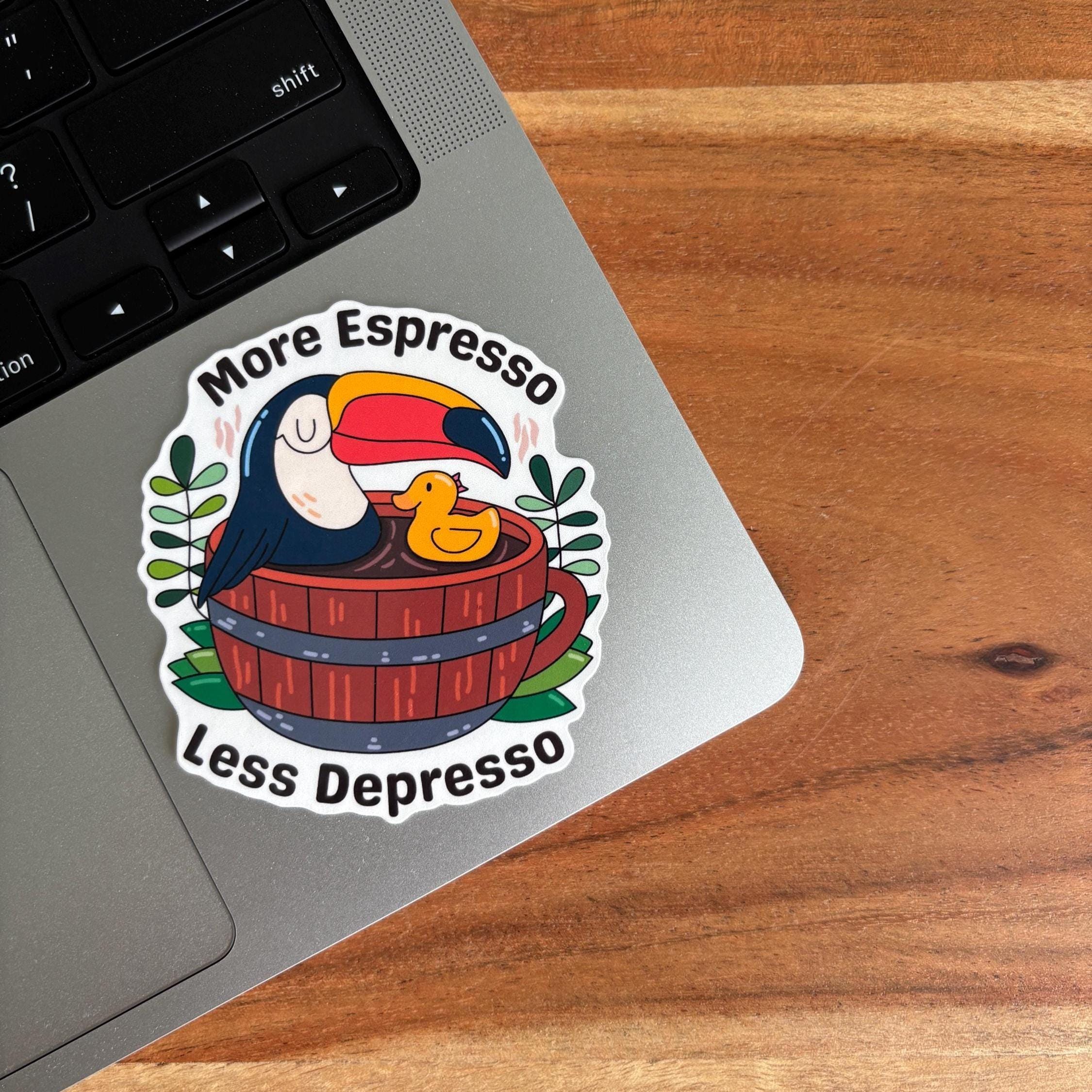 More Espresso Less Depresso Coffee Vinyl Sticker